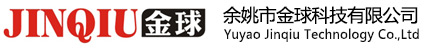 Yuyao Jinqiu Technology Co.,Ltd